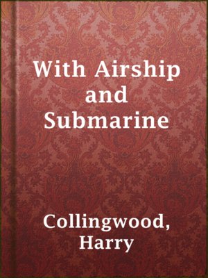 With Airship and Submarine - ebook
